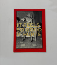 Load image into Gallery viewer, Feels so good - Dave Buonaguidi - TINY Kink with Betty Page