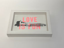 Load image into Gallery viewer, Dave Buonaguidi - Love is Fun - Screenprint - Framed