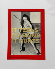 Load image into Gallery viewer, Feels so good - Dave Buonaguidi - TINY Kink with Betty Page