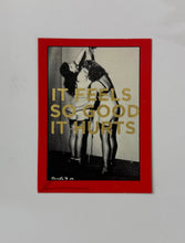 Load image into Gallery viewer, Feels so good - Dave Buonaguidi - TINY Kink with Betty Page