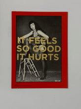 Load image into Gallery viewer, Feels so good - Dave Buonaguidi - TINY Kink with Betty Page