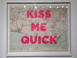 Dave Buonaguidi - Kiss Me Quick Screen Print- FRAMED