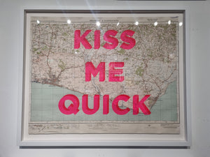 Dave Buonaguidi - Kiss Me Quick Screen Print- FRAMED