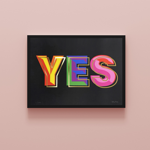 Show Pony - RAINBOW YES (gold foil) - A3 print