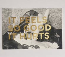 Load image into Gallery viewer, Dave Buonaguidi - Feels So Good - Gold leaf B/white KINK