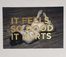 Load image into Gallery viewer, Dave Buonaguidi - Feels So Good - Gold leaf B/white KINK