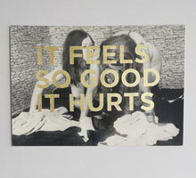 Load image into Gallery viewer, Dave Buonaguidi - Feels So Good - Gold leaf B/white KINK