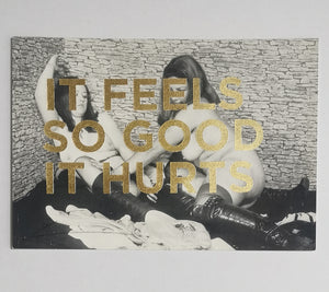 Dave Buonaguidi - Feels So Good - Gold leaf B/white KINK