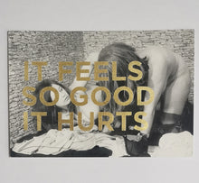 Load image into Gallery viewer, Dave Buonaguidi - Feels So Good - Gold leaf B/white KINK