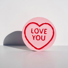 Load image into Gallery viewer, Show Pony - LOVE HEART - &#39;LOVE YOU&#39; (Pink)