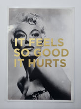 Load image into Gallery viewer, Dave Buonaguidi - Feels So Good - PIN UP