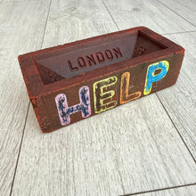 Load image into Gallery viewer, Jameson Robinson - Help - London Brick - Painted Brick