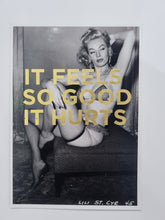 Load image into Gallery viewer, Dave Buonaguidi - Feels So Good - PIN UP