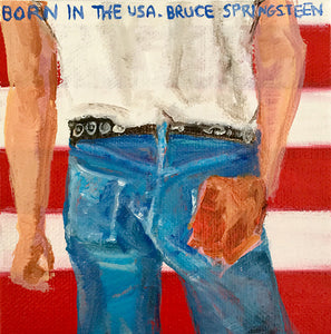 Tinsel Edwards-Bruce Springsteen-Born in the USA - 10x10cm painting